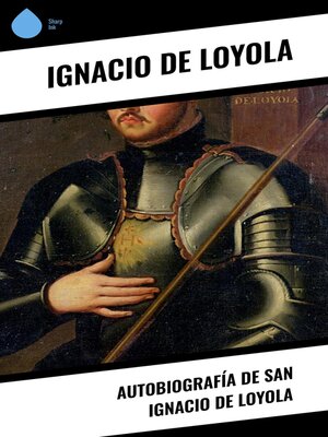 cover image of Autobiografía de San Ignacio de Loyola